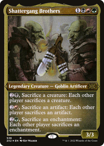 Shattergang Brothers (Foil Etched)