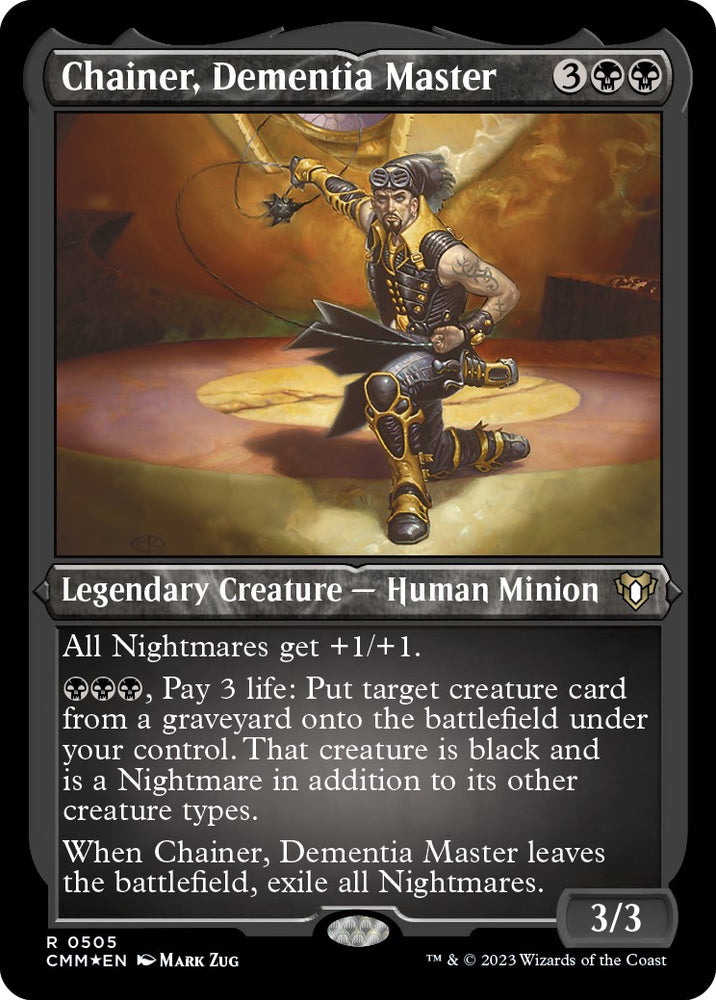 Chainer, Dementia Master (Foil Etched)