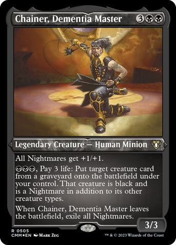 Chainer, Dementia Master (Foil Etched)