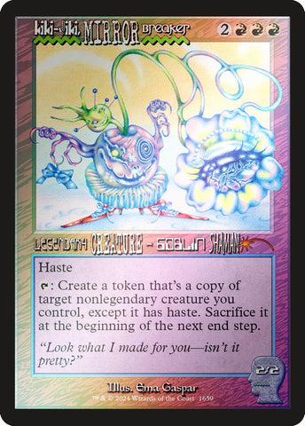 Kiki-Jiki, Mirror Breaker (Rainbow Foil)