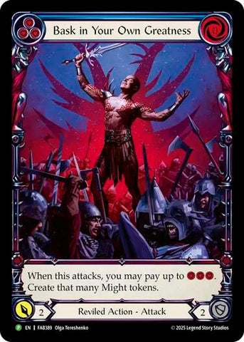 Bask in Your Own Greatness (Blue) [FAB389] (Promo)  Rainbow Foil