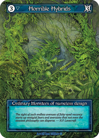 Horrible Hybrids (Foil)