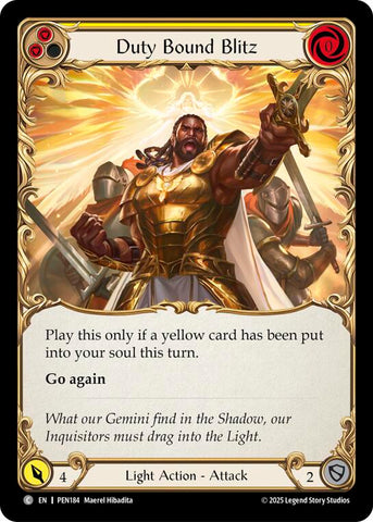 Duty Bound Blitz (Yellow) (Rainbow Foil) [PEN184] (Compendium of Rathe)  Rainbow Foil